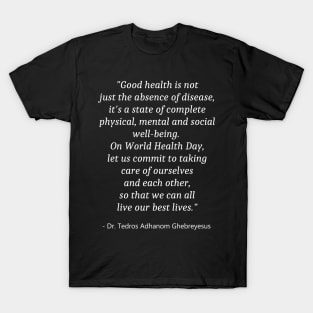 World Healthy Day T-Shirt